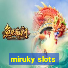 miruky slots